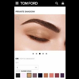 TOM FORD• Private Shadow• Blonde Venus•